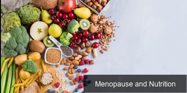 Menopause and Nutrition