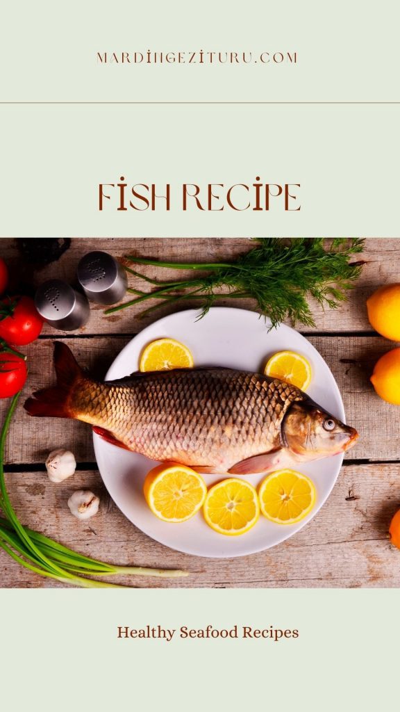 7 Easy-to-Make Fish Recipes